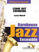 Come Out Swingin' Jazz Ensemble sheet music cover